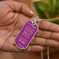 Dog Tag_To Daughter_no stupid shit_from_Mom
