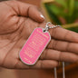 Dog Tag_To Daughter_no stupid shit_from_Dad