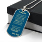 Dog Tag_Son_no stupid shit_from_Dad