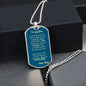 Dog Tag_Son_no stupid shit_from_Dad