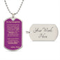 Dog Tag_To Daughter_no stupid shit_from_Mom