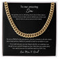 To Son_from Mom & Dad_Cuban Chain Link