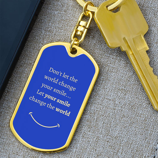 Dog Tag Key Chain_Smile change world_blue